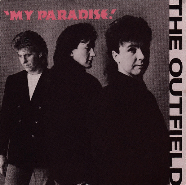 The Outfield : My Paradise (CD, Mini, Maxi)