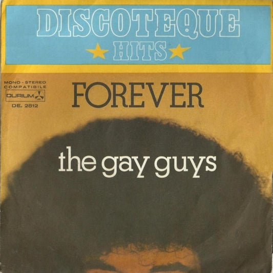 The Gay Guys : Forever (7")