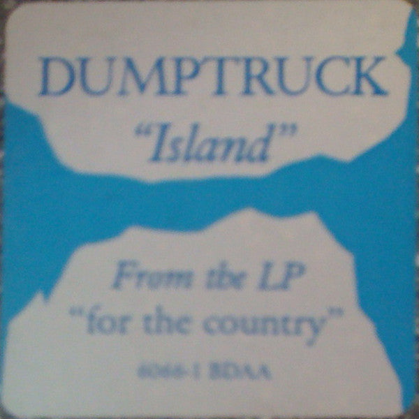 Dumptruck : Island (12", Promo)