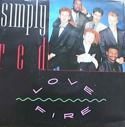 Simply Red : Love Fire (12", Maxi)