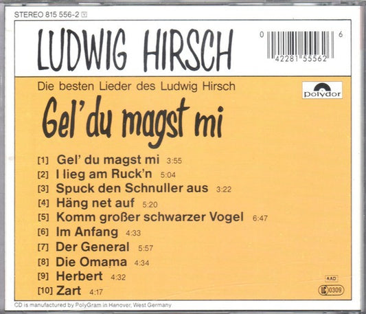 Ludwig Hirsch : Gel' Du Magst Mi (CD, Comp)