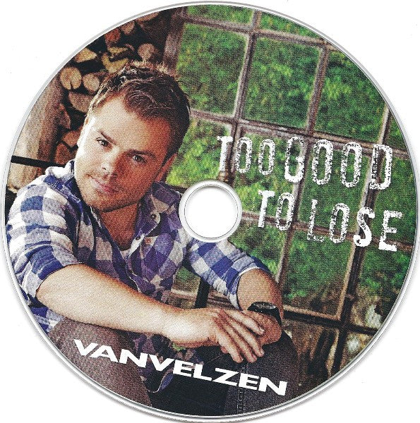 Vanvelzen : Too Good To Lose (CD, Single)
