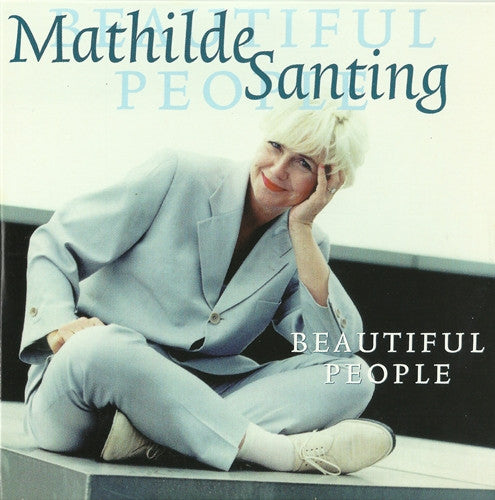 Mathilde Santing : Beautiful People (CD, Single)