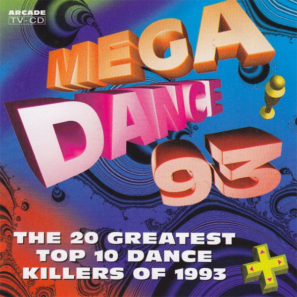 Various : Mega Dance 93 - The 20 Greatest Top 10 Dance Killers Of 1993 (CD, Comp)