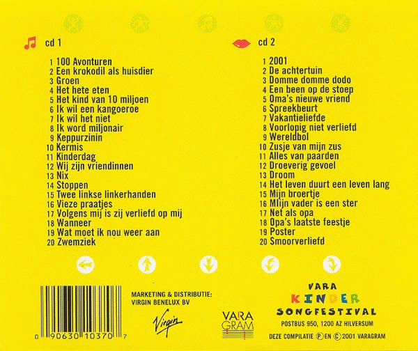 Kinderen voor Kinderen : Zing Mee Met Kinderen Voor Kinderen - VARA Kindersongfestival 2001 (2xCD, Comp)