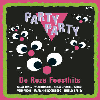 Various : Party Party - De Roze Feesthits (2xCD, Comp)