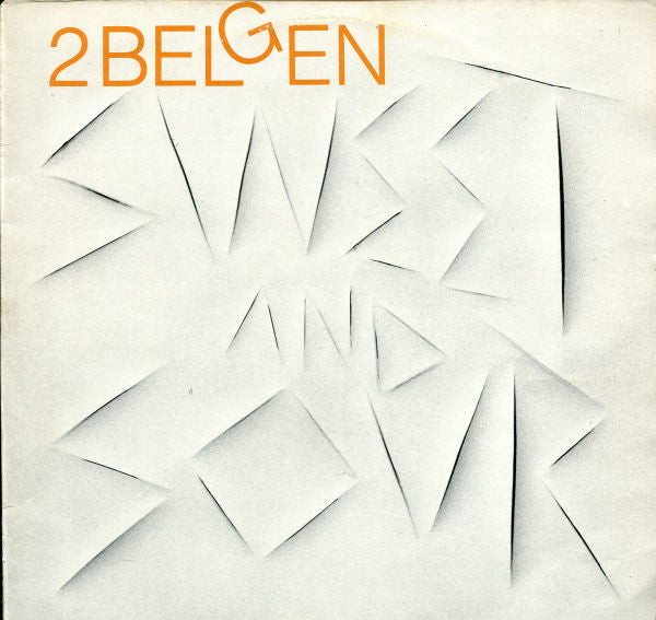 2 Belgen : Sweet And Sour (LP, Album)