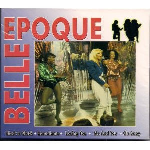 Belle Epoque : Belle Epoque (CD, Comp)
