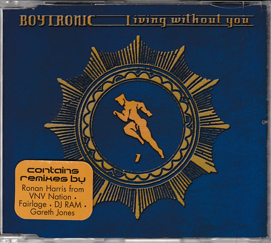Boytronic : Living Without You (CD, Maxi, 1/2)