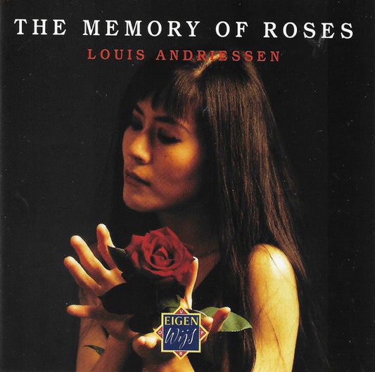 Louis Andriessen : The Memory Of Roses (CD)