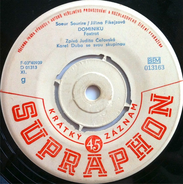 Karel Duba Orchestra, Judita Čeřovská : Dominiku / Pražská Neděle (7", Mono)