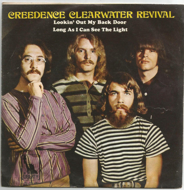 Creedence Clearwater Revival : Lookin' Out My Back Door / Long As I Can See The Light (7", Single)
