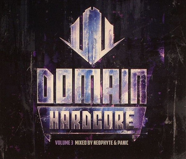 Neophyte & Panic* : Domain Hardcore - Volume 3 (2xCD, Mixed)
