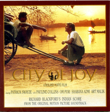 Richard Blackford : City Of Joy (Indian Score From The Original Motion Picture Soundtrack) (CD, Album)
