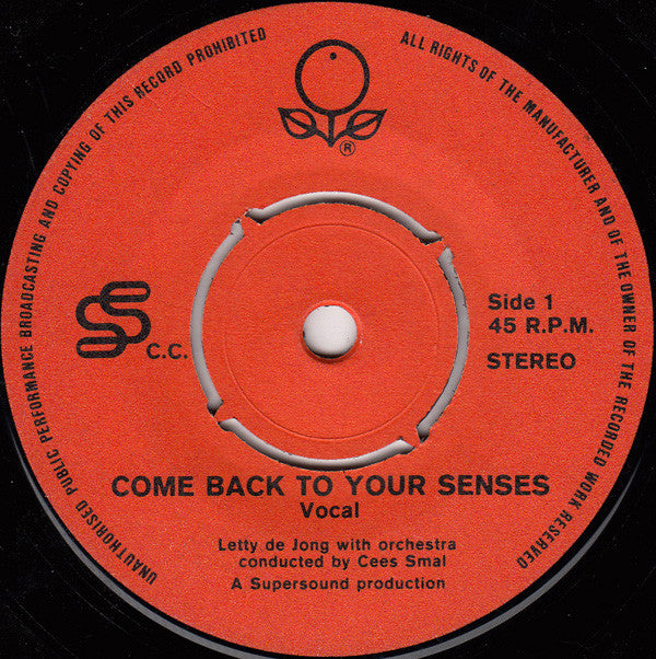 Letty de Jong / Cees Smal : Come Back To Your Senses (7")