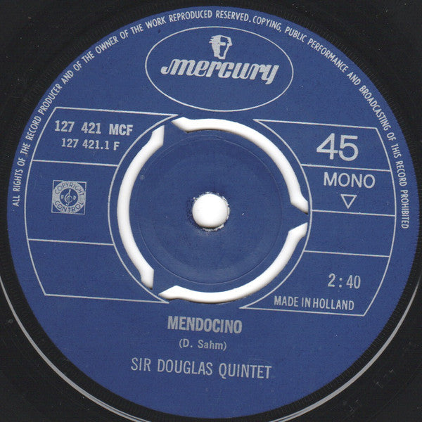 Sir Douglas Quintet : Mendocino (7", Single, Mono)