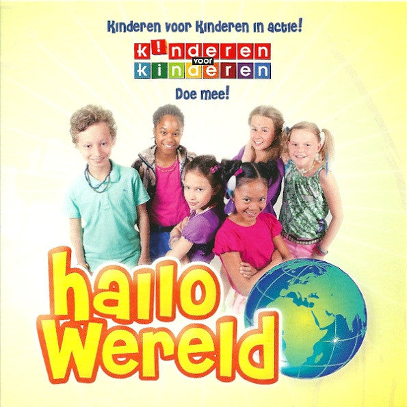 Kinderen voor Kinderen : Hallo Wereld (CD, Single, Promo)