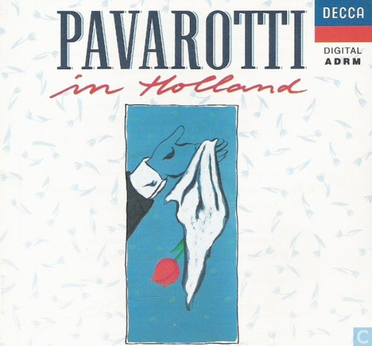 Luciano Pavarotti : Pavarotti In Holland (CD, Comp)