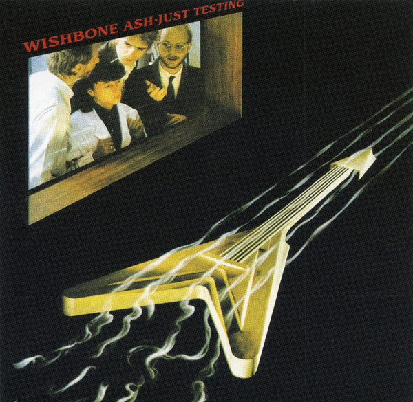 Wishbone Ash : Just Testing (CD, Album, RE, RM)