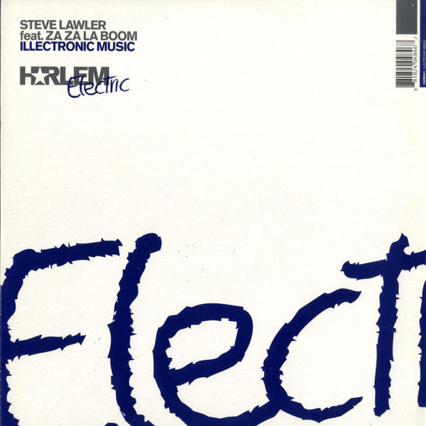Steve Lawler Feat. Za Za La Boom : Illectronic Music (12")