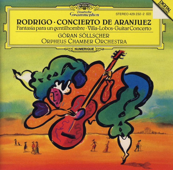 Joaquín Rodrigo, Heitor Villa-Lobos, Göran Söllscher, Orpheus Chamber Orchestra : Concierto De Aranjuez / Fantasía Para Un Gentilhombre / Guitar Concerto (CD, Album)