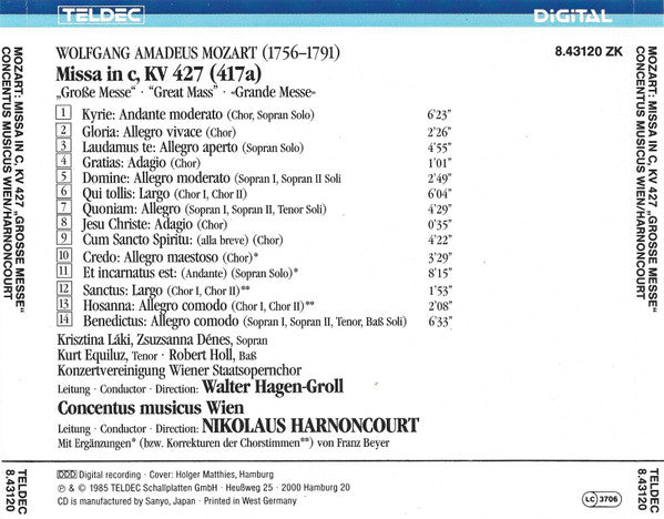 Wolfgang Amadeus Mozart, Krisztina Laki, Zsuzsanna Dénes, Kurt Equiluz, Robert Holl, Konzertvereinigung Wiener Staatsopernchor, Concentus Musicus Wien, Nikolaus Harnoncourt : Missa In C, KV 427 "Grosse Messe" (CD, Album, RE, (CT)