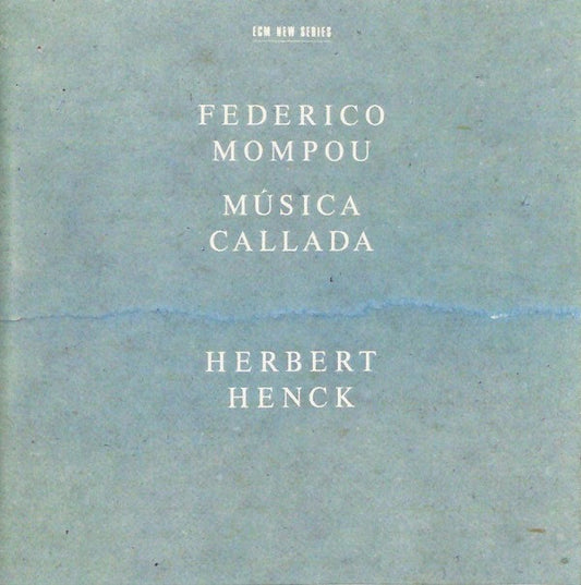 Frederic Mompou - Herbert Henck : Música Callada (CD, Album)