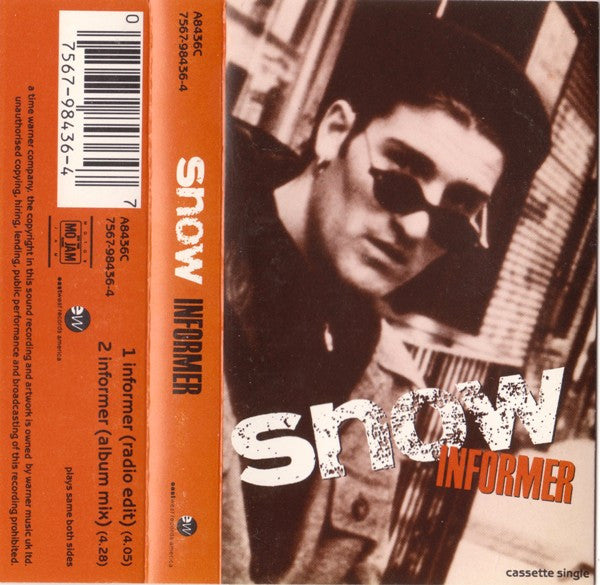 Snow (2) : Informer (Cass, Single)