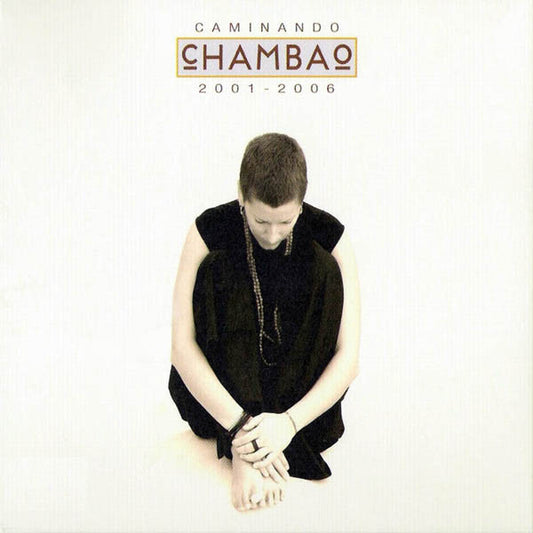 cHAMBAo : Caminando 2001 - 2006 (S/Edition + 2xCD, Comp + DVD-V)