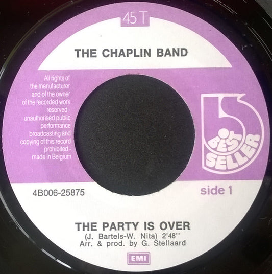 The Chaplin Band : The Party Is Over / 1, 2, 3, 4 (7")