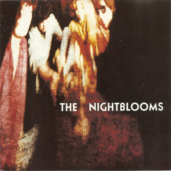 The Nightblooms : The Nightblooms (CD, Album)