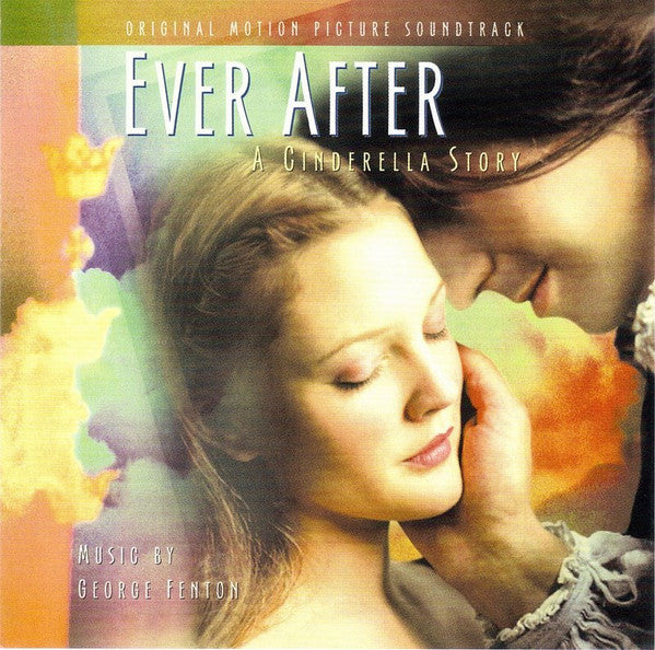 George Fenton : Ever After (A Cinderella Story) (Original Motion Picture Soundtrack) (CD, Album)