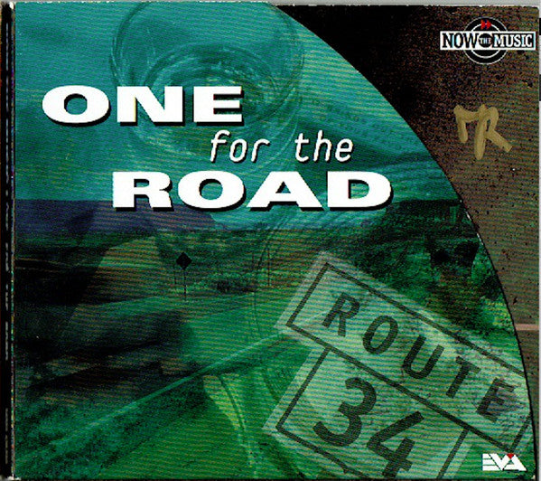 Various : Now The Music • One For The Road (CD, Comp)