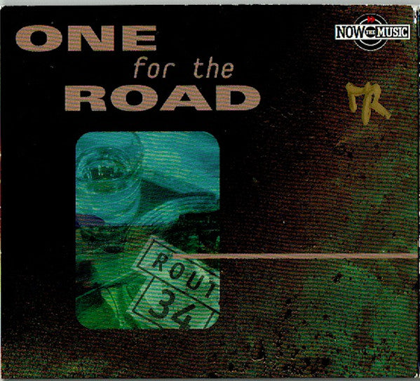 Various : Now The Music • One For The Road (CD, Comp)