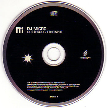 DJ Micro : Out Through The Input (CD, Comp, Mixed + DVD)