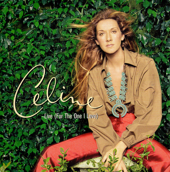 Céline Dion : Live (For The One I Love) (CD, Single, Car)