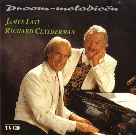 James Last & Richard Clayderman : Droom-melodieën (CD, Album)