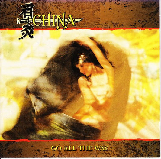China (6) : Go All The Way (CD, Album)