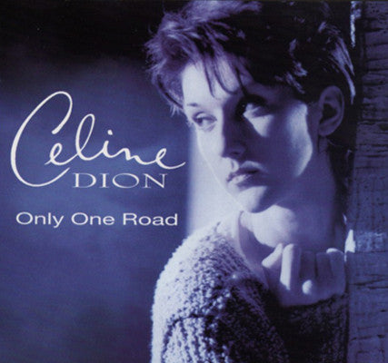Céline Dion : Only One Road (CD, Single)