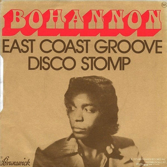 Hamilton Bohannon : East Coast Groove / Disco Stomp (7", Single)