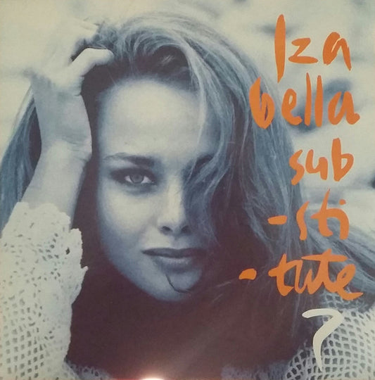 Izabella : Substitute (7", Single)