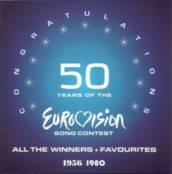 Various : Congratulations: 50 Years Of The Eurovision Song Contest (All The Winners + Favourites 1956 1980) (2xCD, Comp)