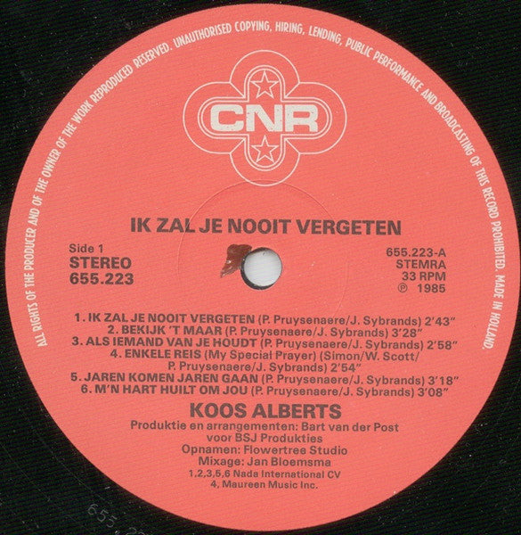 Koos Alberts : Ik Zal Je Nooit Vergeten (LP, Album)