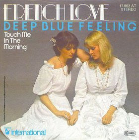 French Love : Deep Blue Feeling (7", Single, Ora)