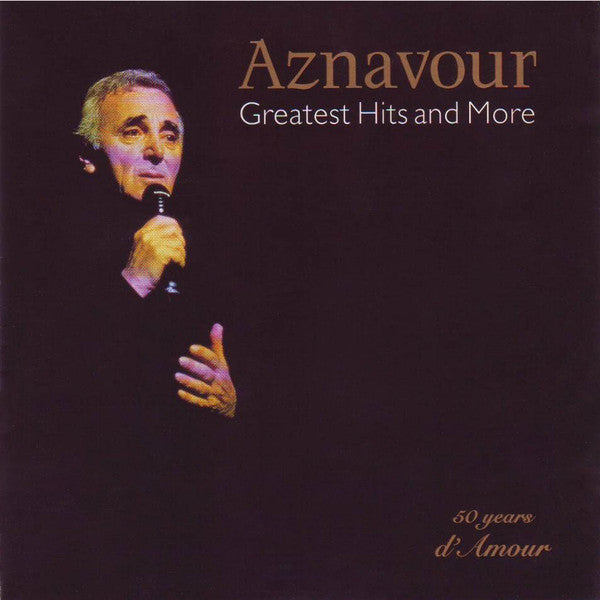 Charles Aznavour : Greatest Hits And More (CD, Comp)