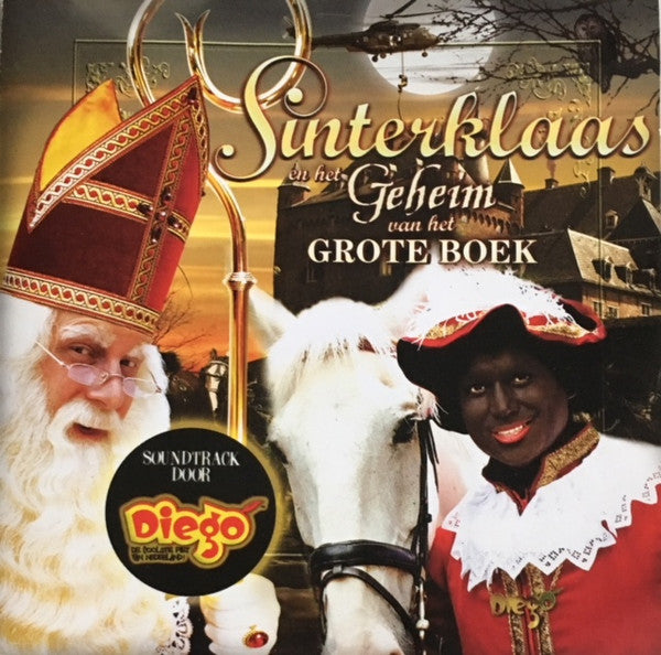 Diego (10) : Sinterklaas En Het Geheim Van Het Grote Boek (CD, Album, Comp)