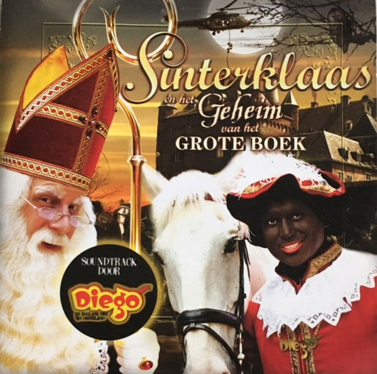 Diego (10) : Sinterklaas En Het Geheim Van Het Grote Boek (CD, Album, Comp)