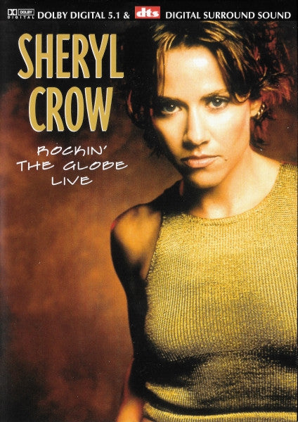Sheryl Crow : Rockin' The Globe Live (DVD-V, Multichannel, PAL, Reg)