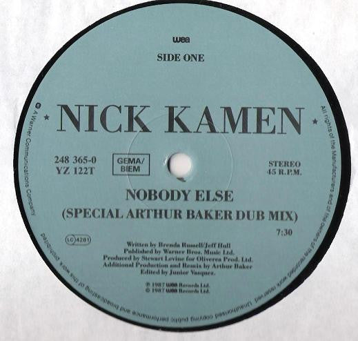 Nick Kamen : Nobody Else (Special Arthur Baker Dub Mix) (12")