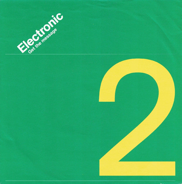 Electronic : Get The Message (7", Single)